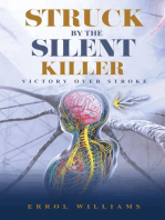 STRUCK BY THE SILENT KILLER