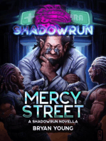 Shadowrun: Mercy Street: Shadowrun Novella, #27