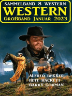 Wildwest Großband Januar 2023: Sammelband 8 Western