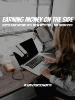 Earning Money on the Side! Boost Your Income With These Profitable Side Businesses