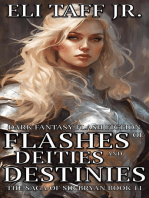 Flashes of Deities and Destinies: The Saga of Sir Bryan, #11
