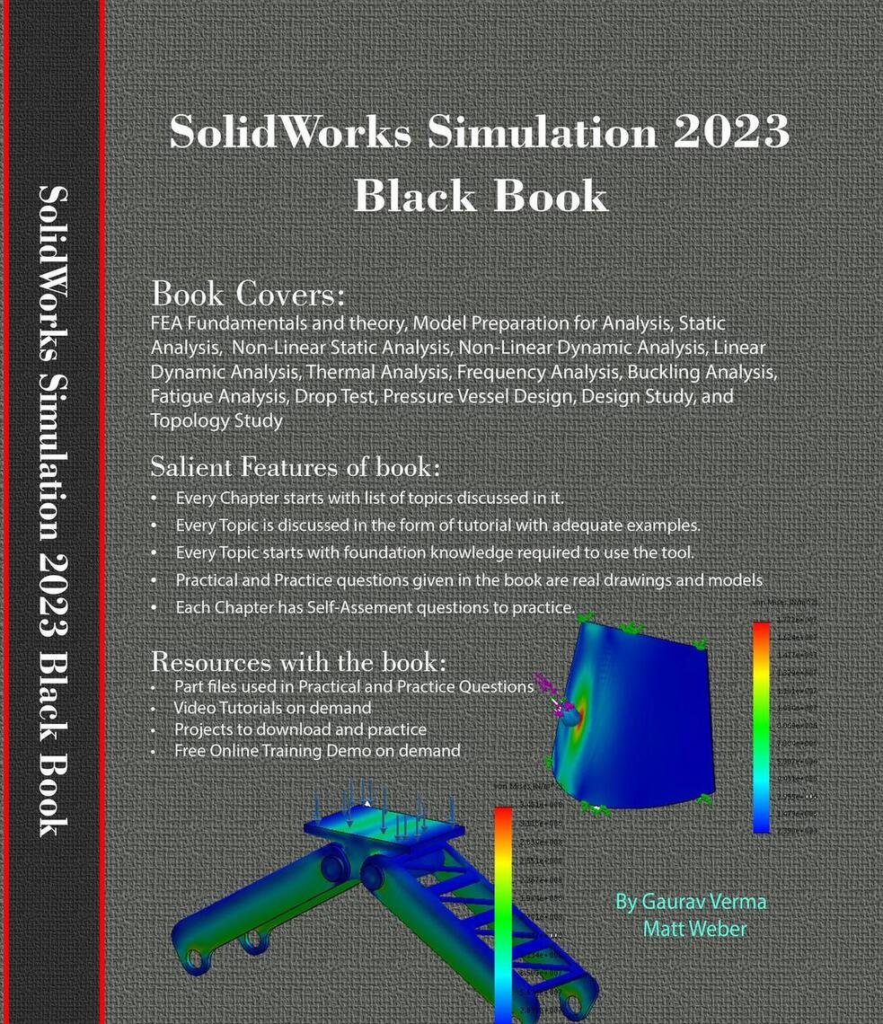 SolidWorks Simulation 2023 Black Book by Gaurav Verma, Matt