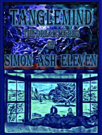 Tanglemind, The Dream Mares Of Simon Ash Eleven: Tanglemind, #1