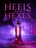Heels and Hexes