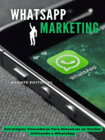 WhatsApp Marketing: Estratégias Práticas Para Alavancar Seu Negócio No WhatsApp