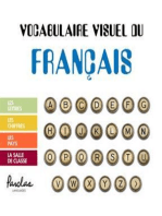 Vocabulaire visuel du français: Les lettres, les chiffres, les pays, la salle de classe