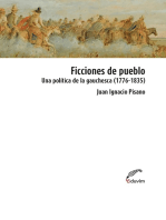 Ficciones de pueblo: Una política de la gauchesca (1776-1835)