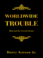 Worldwide Trouble