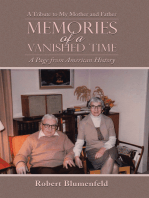 Memories of a Vanished Time: A Tribute to My Mother and Father