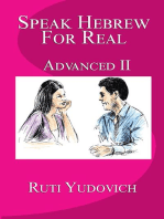 Speak Hebrew For Real: Advanced II