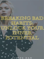 Breaking Bad Habits: Unlock Your Inner Potential