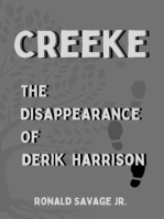 The Disappearance of Derik Harrison