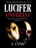Lucifer Unveiled: Exposing the Kingdom of Darkness