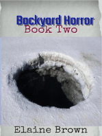 Backyard Horror Book Two: Backyard Horror, #2