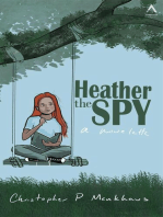 Heather the Spy: Public Domain Agents, #2