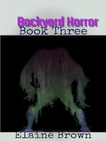 Backyard Horror Book Three: Backyard Horror, #3