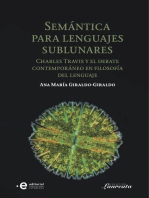 Semántica para lenguajes sublunares: Charles Travis y el debate contemporáneo en filosofía del lenguaje