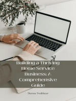 Building a Thriving Home Service Business: A Comprehensive Guide