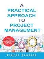 A Practical Approach to Project Management