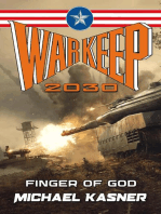 Finger of God: WarKeep 2030: WarKeep 2030, #3