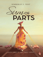 Sum of Parts: Book Three of the "Parts" Series