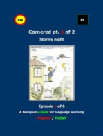 Cornered Osaczony Stormy night 1: A bilingual e-book Dwujęzyczna e-książka