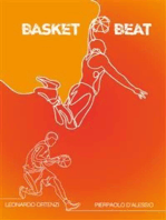 Basket Beat: Schemi di gioco, tattiche, protagonisti e storie di 25 anni della nostra pallacanestro