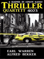 Thriller Quartett 4023 - 4 Krimis in einem Band