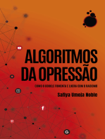 Algoritmos da Opressão: Como os mecanismos de busca reforçam o racismo