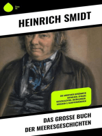 Das große Buch der Meeresgeschichten: Die Abenteuer berühmter Seehelden, Epische Seeschlachten, Erzählungen, Seesagen & Schiffermärchen