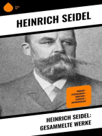 Heinrich Seidel: Gesammelte Werke: Romane + Erzählungen + Märchen + Gedichte + Autobiografie