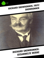 Richard Skowronnek: Gesammelte Werke
