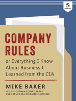 Company Rules: Or Everything I Know About Business I Learned from the CIA