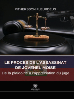 Le procès de l’assassinat de Jovenel Moïse: De la plaidoirie à l’appréciation du juge