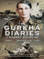 The Gurkha Diaries of Robert Atkins MC: India and Malaya 1944 - 1958