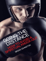 Going the Distance: How to Avoid a Spiritual Knockout: Search For Truth Bible Series
