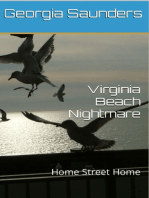 Home Street Home: Virginia Beach Nightmare