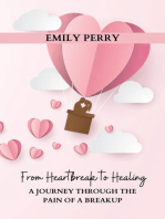 From Heartbreak to Healing