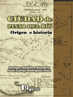 Ciudad de Pinar del Río. Origen e historia