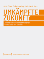 Umkämpfte Zukunft: Zum Verhältnis von Nachhaltigkeit, Demokratie und Konflikt