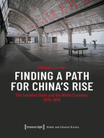 Finding a Path for China's Rise: The Socialist State and the World Economy, 1970-1978