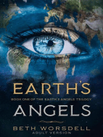 Earth's Angels: The Earth's Angels Trilogy Adult Versions., #1