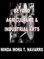 Beyond Agriculture and Industrial Arts