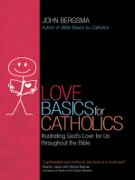 Love Basics for Catholics: Illustrating God's Love for Us throughout the Bible