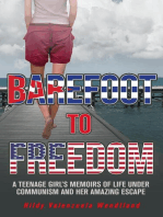 BAREFOOT TO FREEDOM