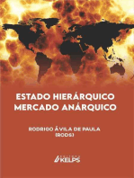 Estado Hierárquico Mercado Anárquico