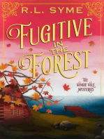 Fugitive in the Forest: The Vangie Vale Mysteries, #6