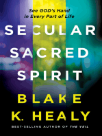 Secular, Sacred, Spirit