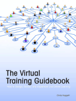 The Virtual Training Guidebook: How to Design, Deliver, and Implement Live Online Learning