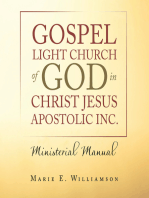 Gospel Light Church of God in Christ Jesus Apostolic Inc.: Ministerial Manual